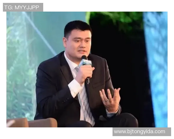 姚明与陈国基的篮球传奇:从竞技场到商业帝国的精彩旅程